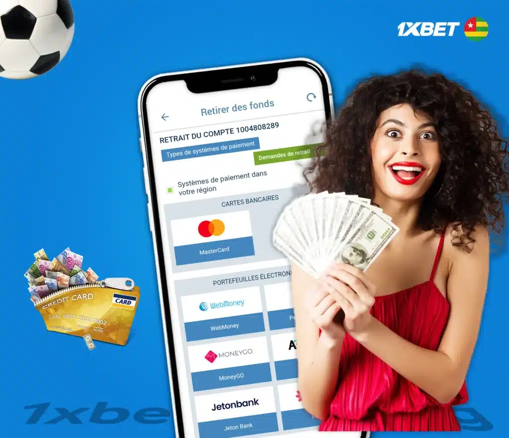 Options de paiement 1xBet - Comment déposer et retirer du Togo