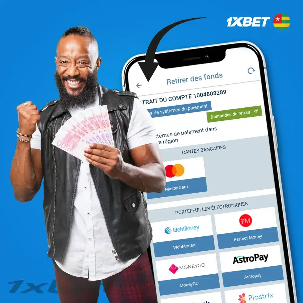 Comment retirer des fonds de 1xBet Togo