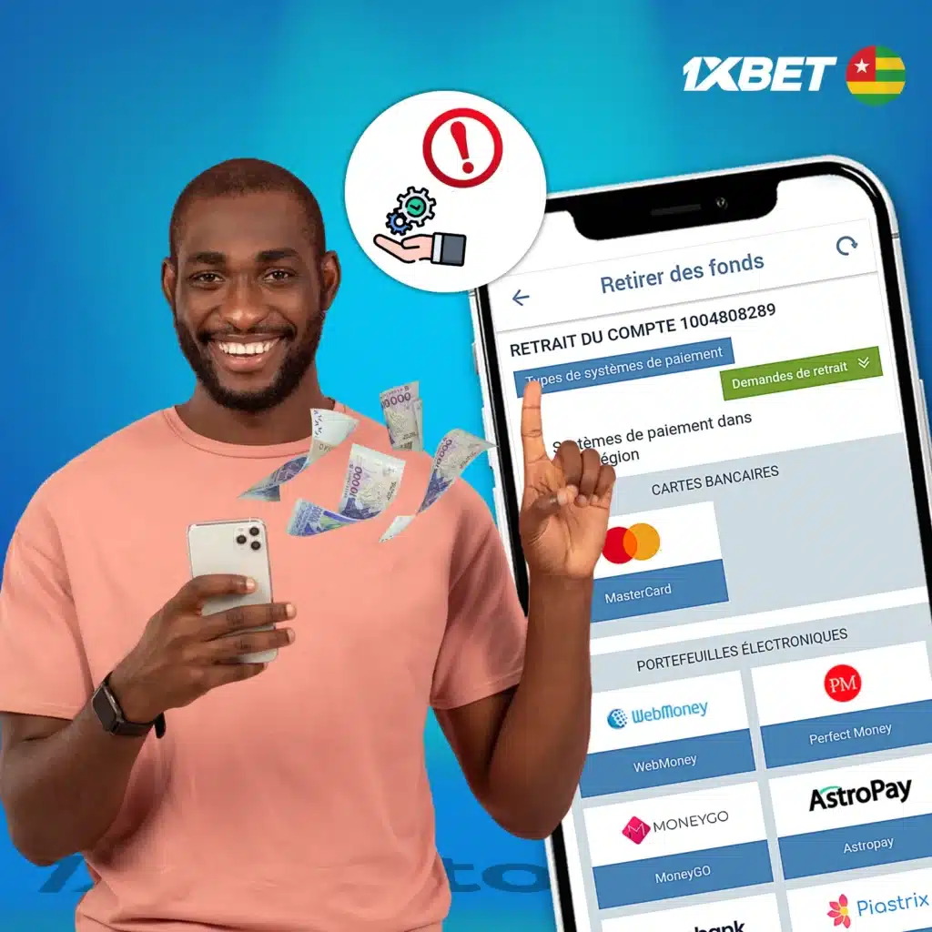Délais de retrait, limites et systèmes de paiement sur 1xBet Togo