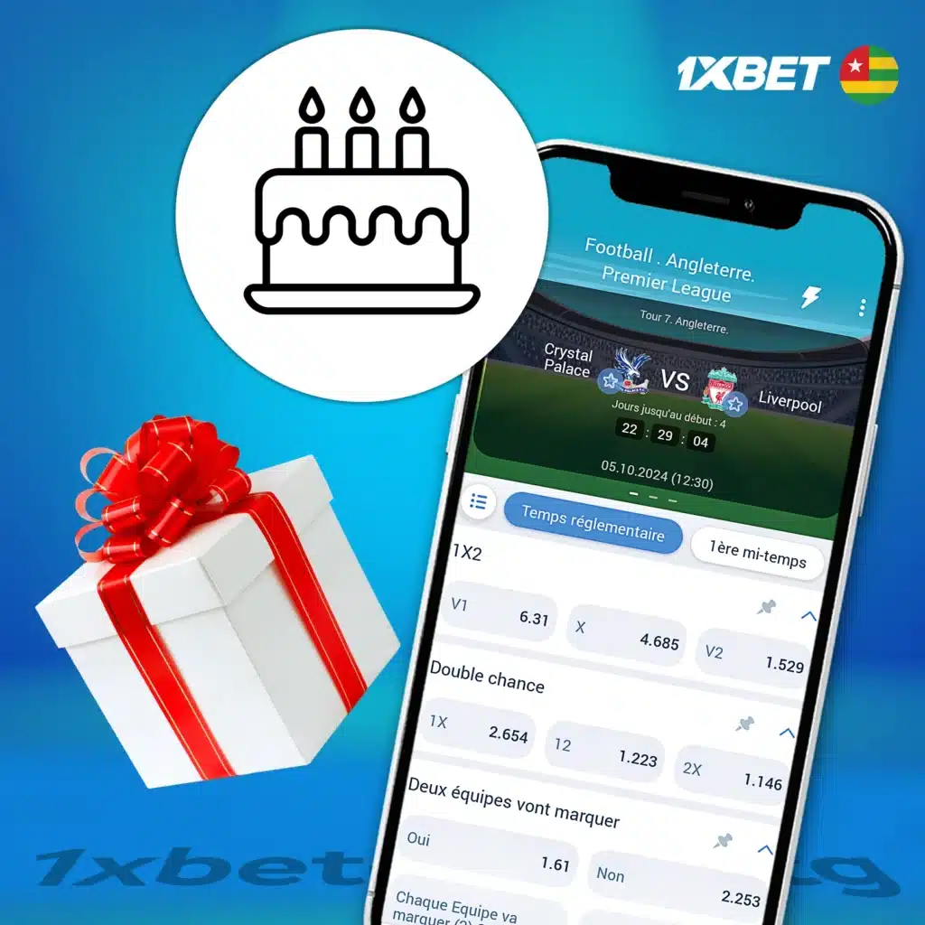 Pari gratuit d'anniversaire de 1xBet au Togo