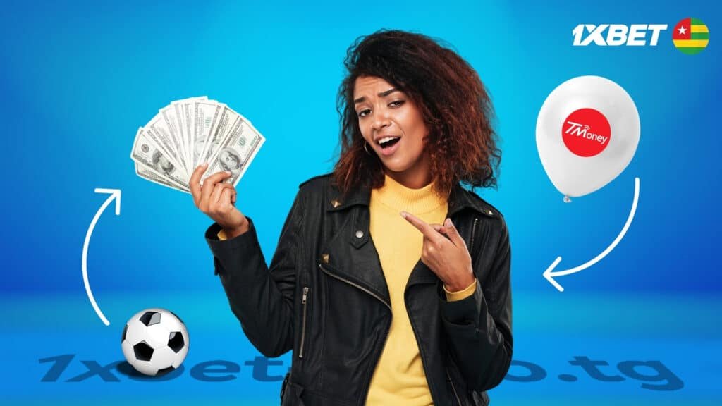 Pourquoi choisir T-MONEY pour parier sur 1xbet Togo ?